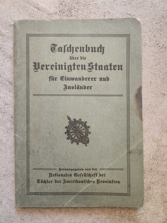 DAR United States Citizenship Manual (German) 1923