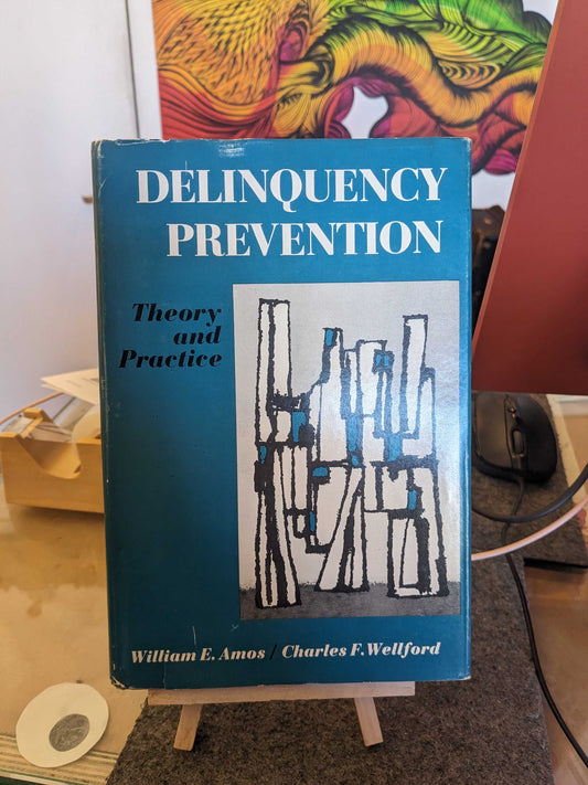William Amos- 'Delinquency Prevention: Theory & Practice' vintage books