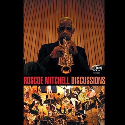 Roscoe Mitchell - 'Discussions' LP (Wide Hive Records)