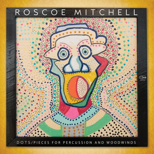 Roscoe Mitchell- 'Dots/Pieces from Percussion and Woodwinds' LP (Wide Hive Records)
