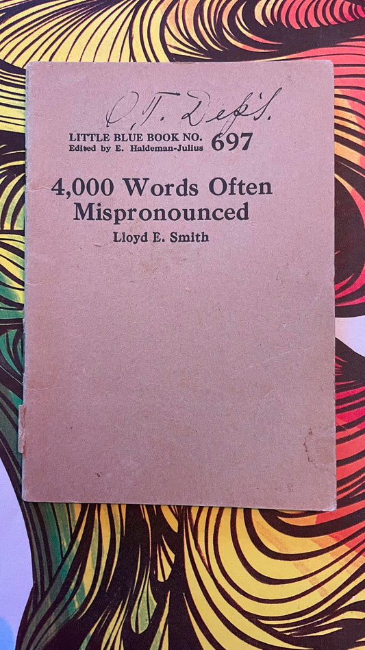 697 - 4,000 Words Often Mispronounced