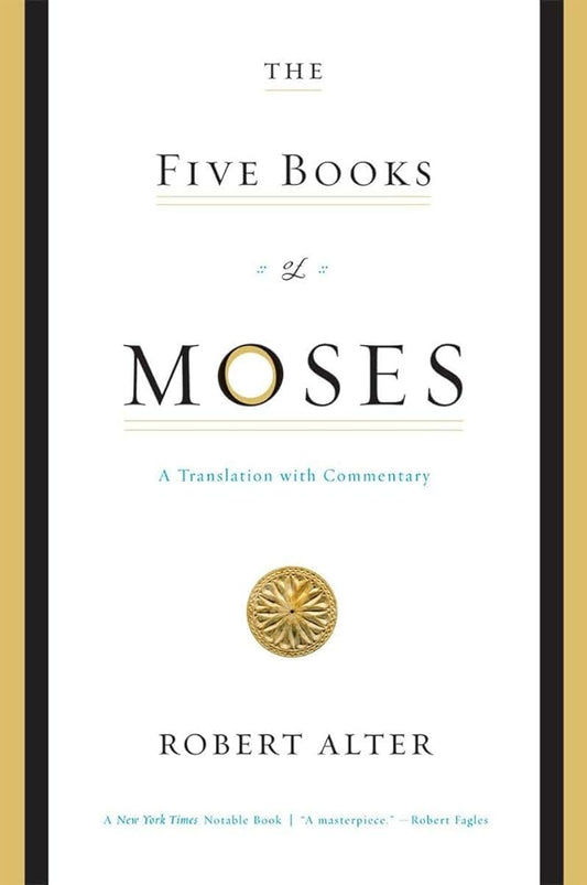 The Five Books of Moses A Translation with Commentary book (Norton)