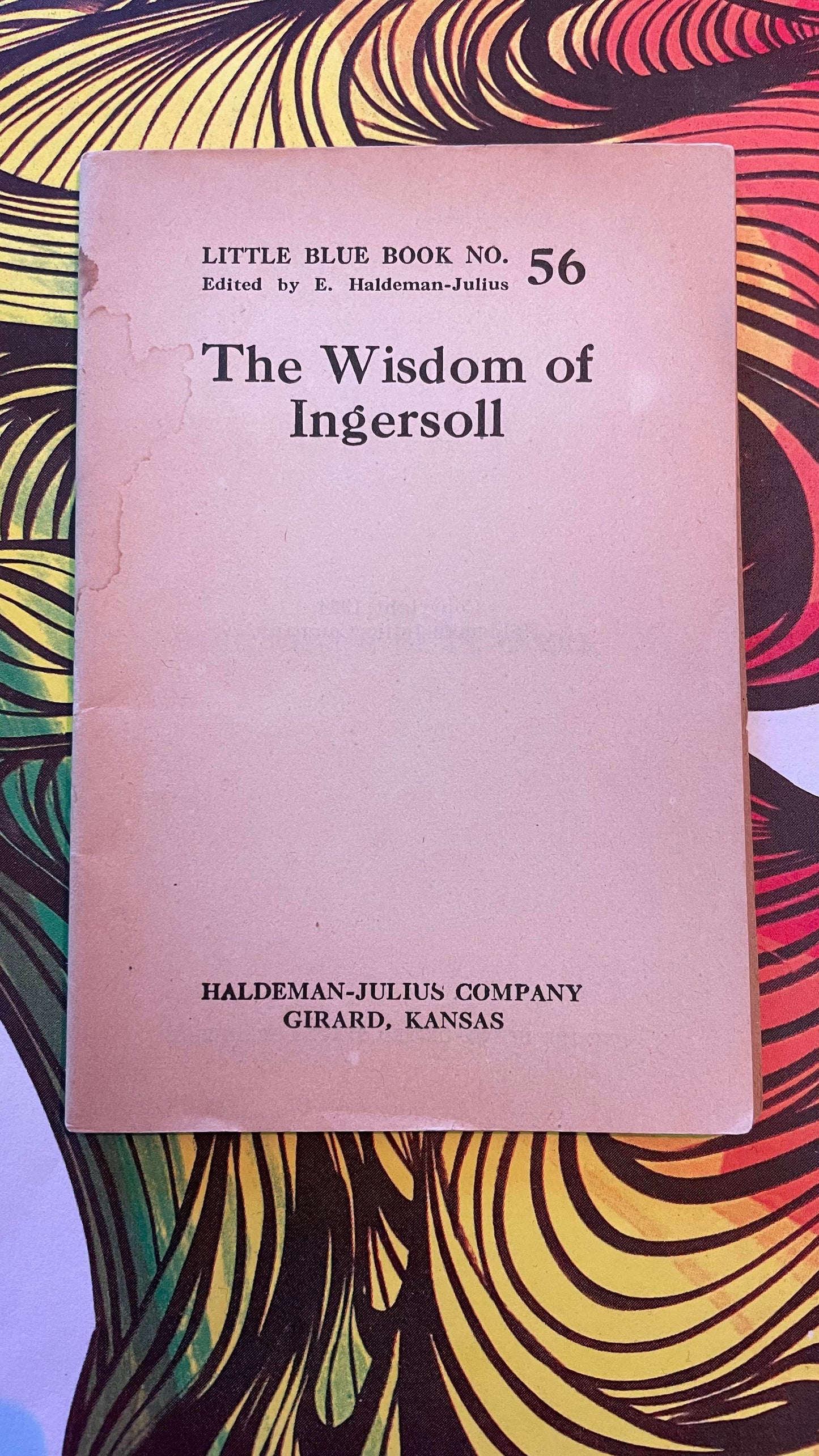 The Wisdom of Ingersoll - 56