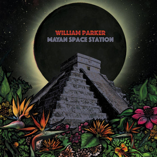 William Parker- 'Mayan Space Station' CD (Aum Fidelity)