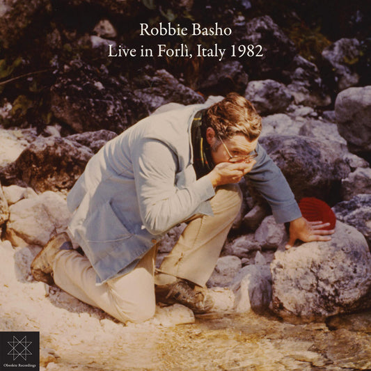 Robbie Basho: Live in Fiorli