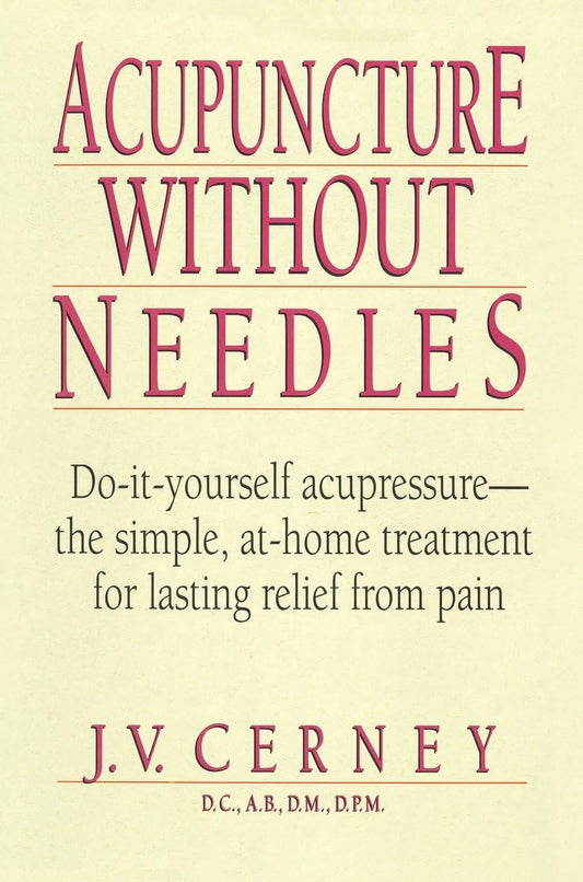 Acupuncture Without Needles