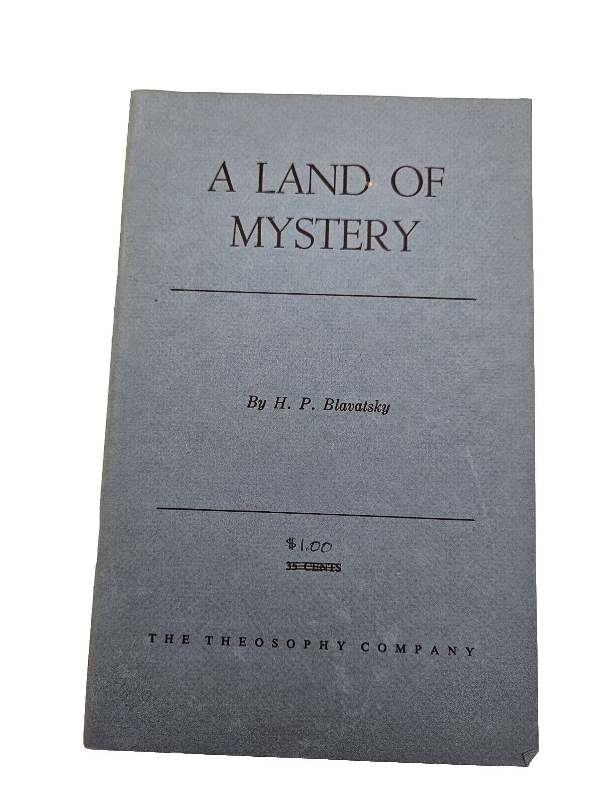 A Land of Mystery