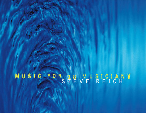 Music For 18 Musicians LP (Nonesuch)