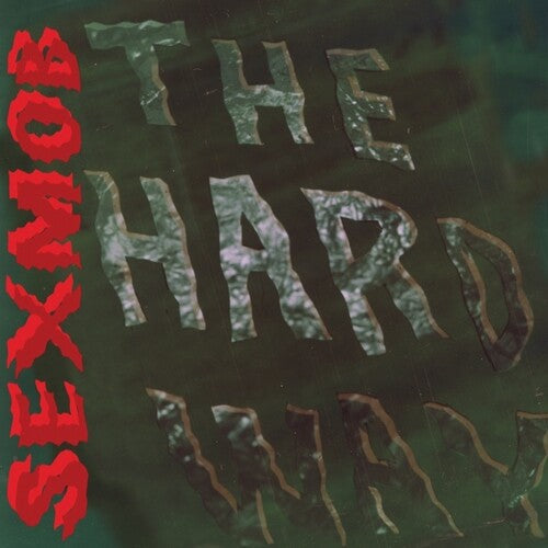 sex mob- 'The Hard Way' LP (CORBETT VS DEMPSEY)
