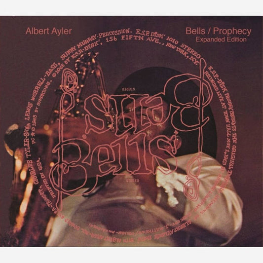 Albert Ayler- 'Bells & Prophecy Expanded' CD (ESP Disk)