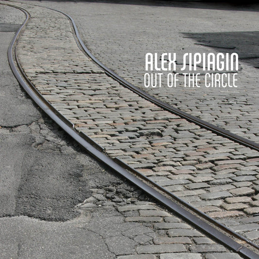 Alex Sipiagin- 'Out of the Circle' CD (direct from artist)